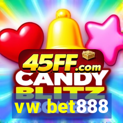 vw bet888